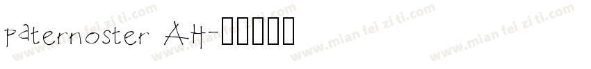 Paternoster AH字体转换